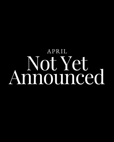Not Yet Announced Dinner Card for April
